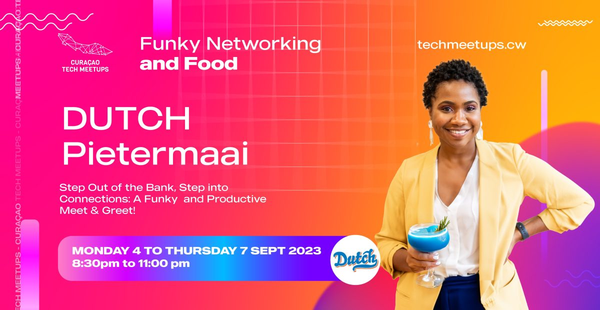 You are currently viewing Funky Networking and Food – Dutch Pietermaai